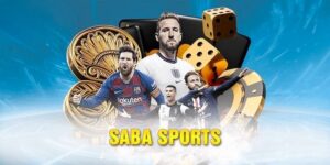 Saba Sports - Thiên Đường Giải Trí Thể Thao Sinh Lời 2024